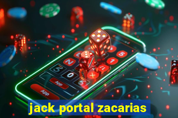 jack portal zacarias